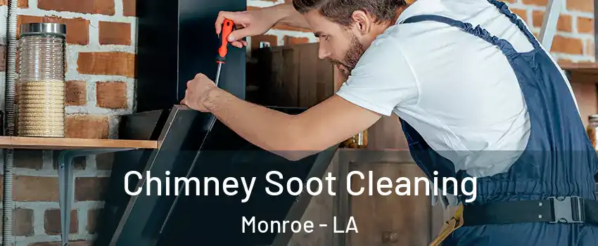  Chimney Soot Cleaning Monroe - LA