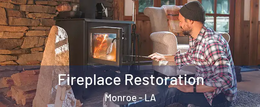  Fireplace Restoration Monroe - LA