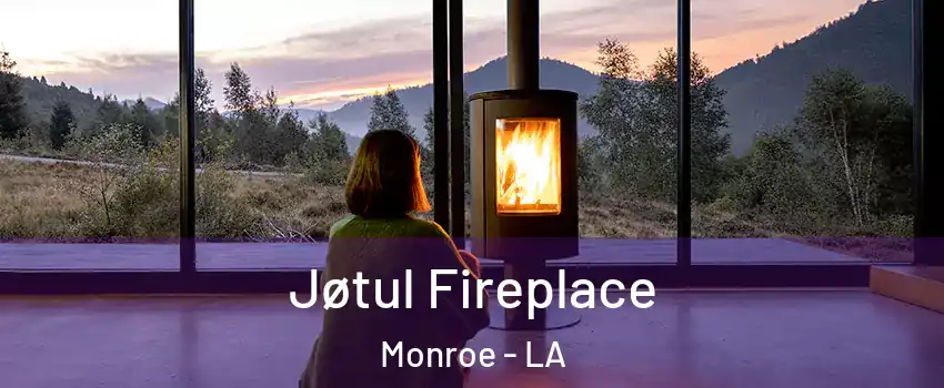  Jøtul Fireplace Monroe - LA